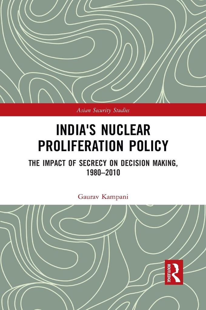 India's Nuclear Proliferation Policy