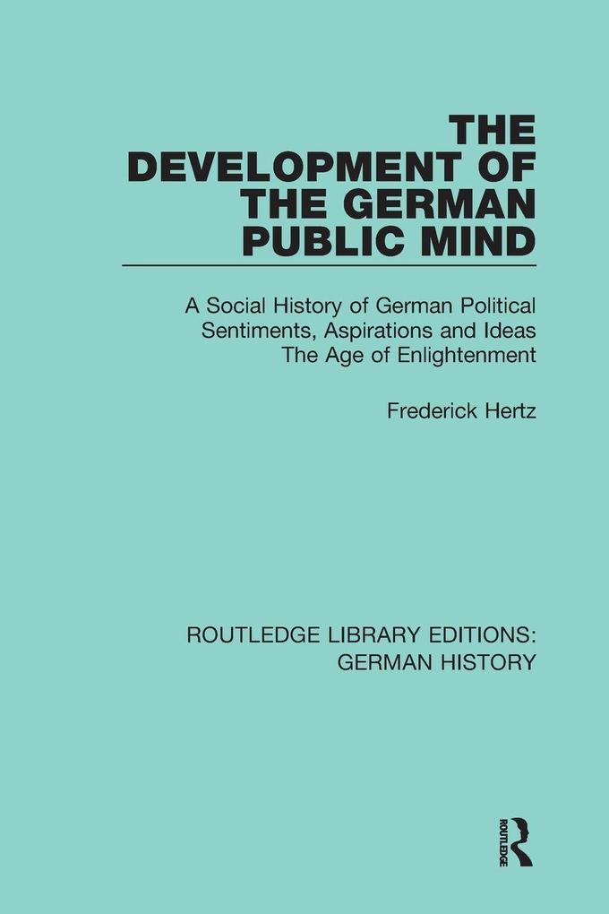 The Development of the German Public Mind