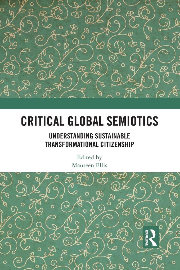 Critical Global Semiotics