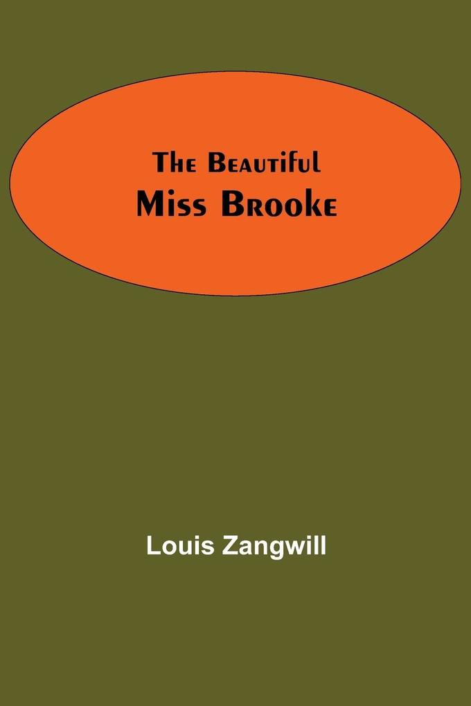 The Beautiful Miss Brooke