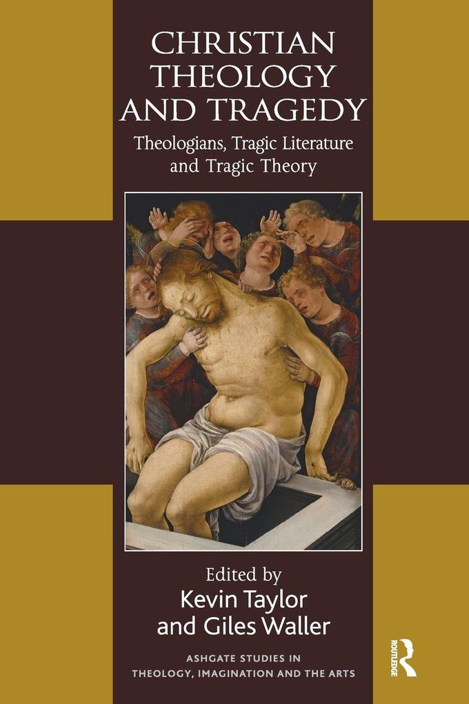 Christian Theology and Tragedy