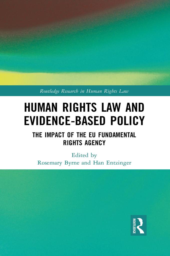 Human Rights Law and Evidence-Based Policy