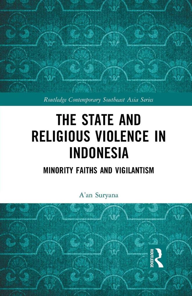 The State and Religious Violence in Indonesia
