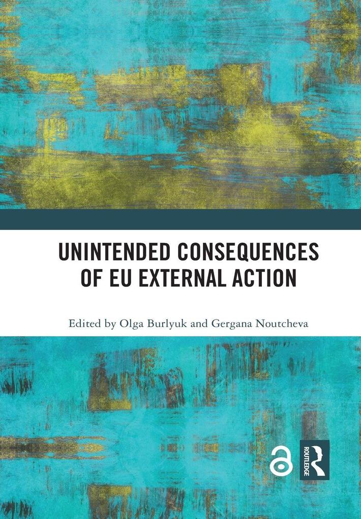 Unintended Consequences of EU External Action