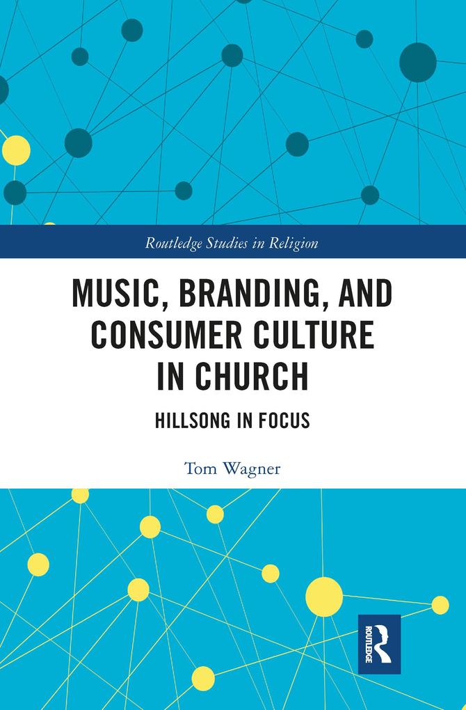 Music Branding and Consumer Culture in Church