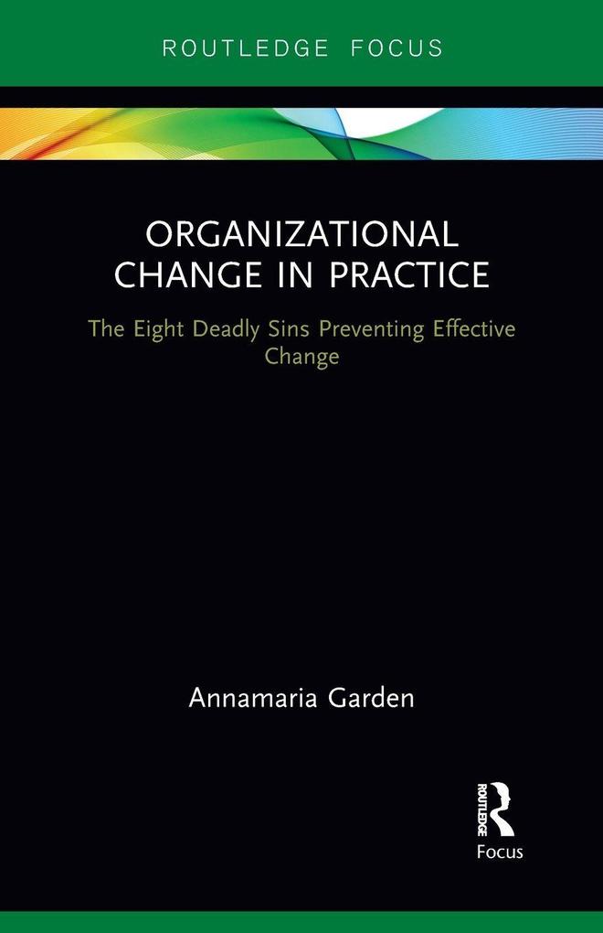 Organizational Change in Practice