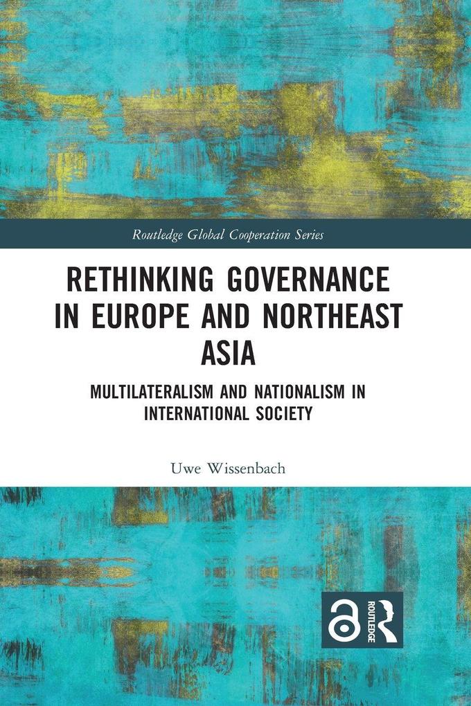 Rethinking Governance in Europe and Northeast Asia