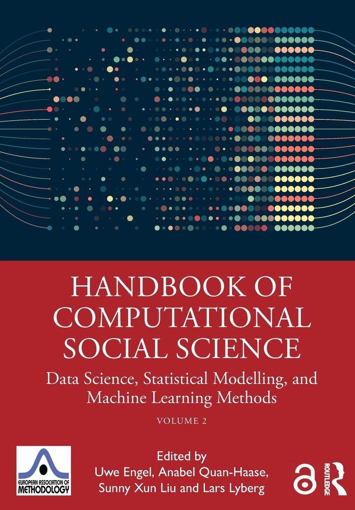 Handbook of Computational Social Science Volume 2