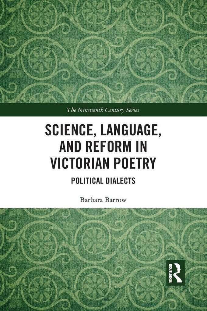 Science Language and Reform in Victorian Poetry