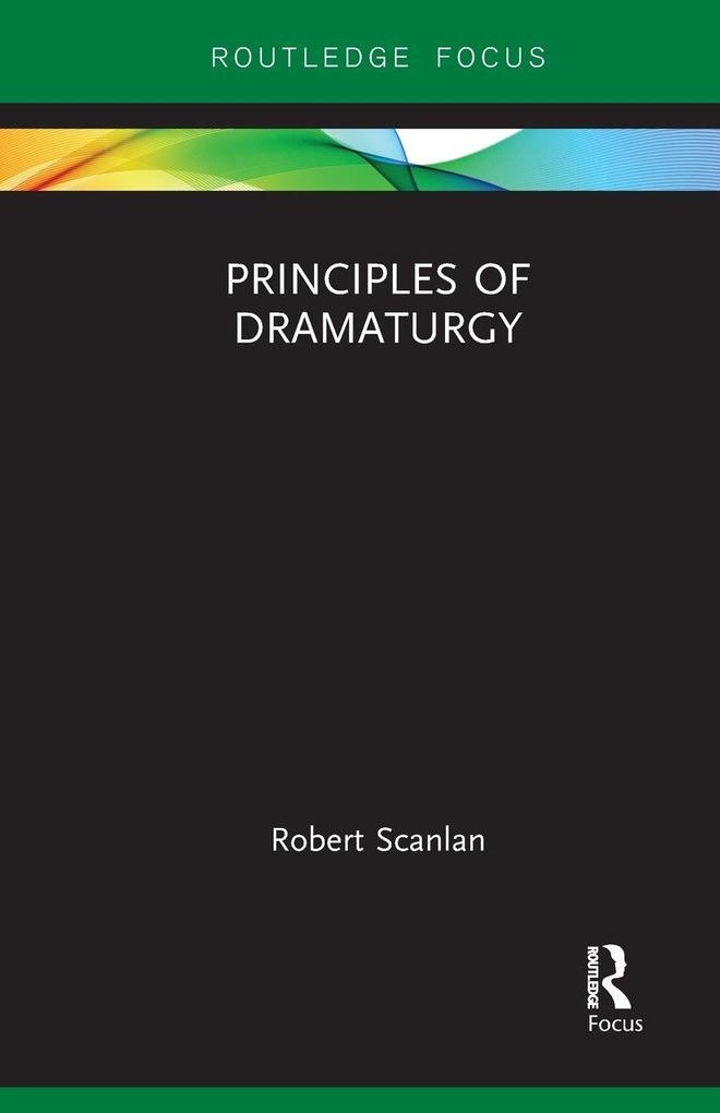Principles of Dramaturgy