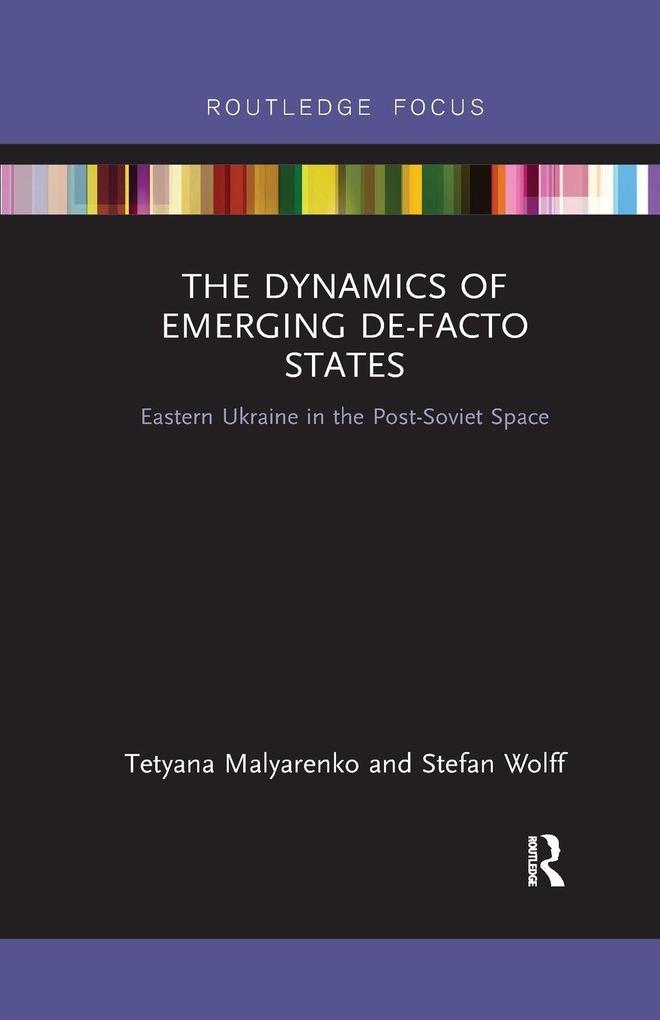 The Dynamics of Emerging De-Facto States