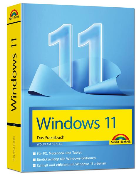 Image of Windows 11 Praxisbuch - das neue Windows komplett erklärt. Für Einsteiger und Fortgeschrittene