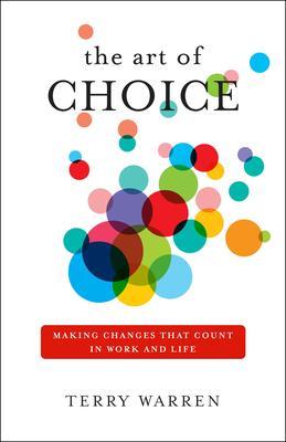 The Art of Choice