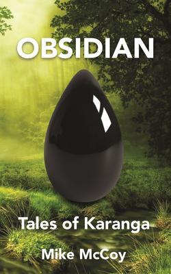 OBSIDIAN - Tales of Karanga