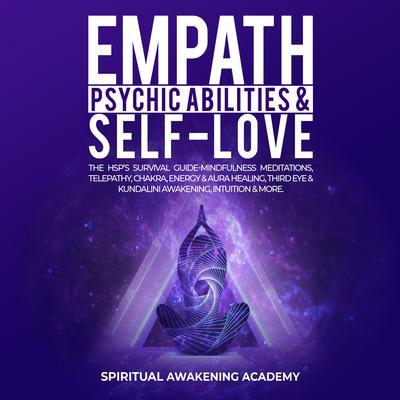 Empath Psychic Abilities & Self-Love