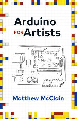 Arduino for Artists