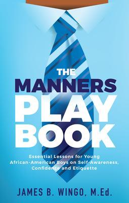 The Manners Playbook