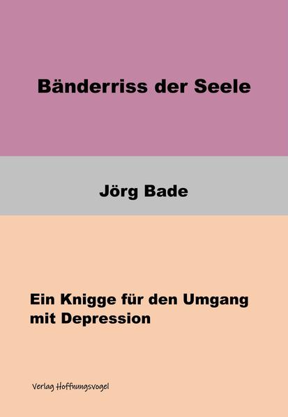 Bänderriss der Seele