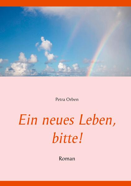 Ein neues Leben bitte!