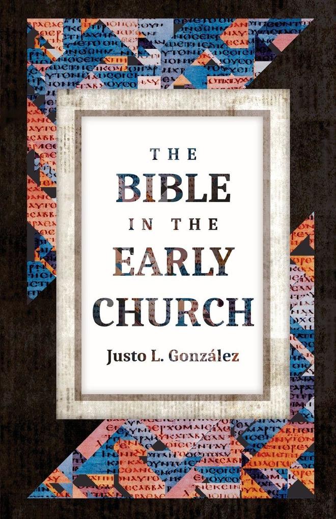 Bible in the Early Church