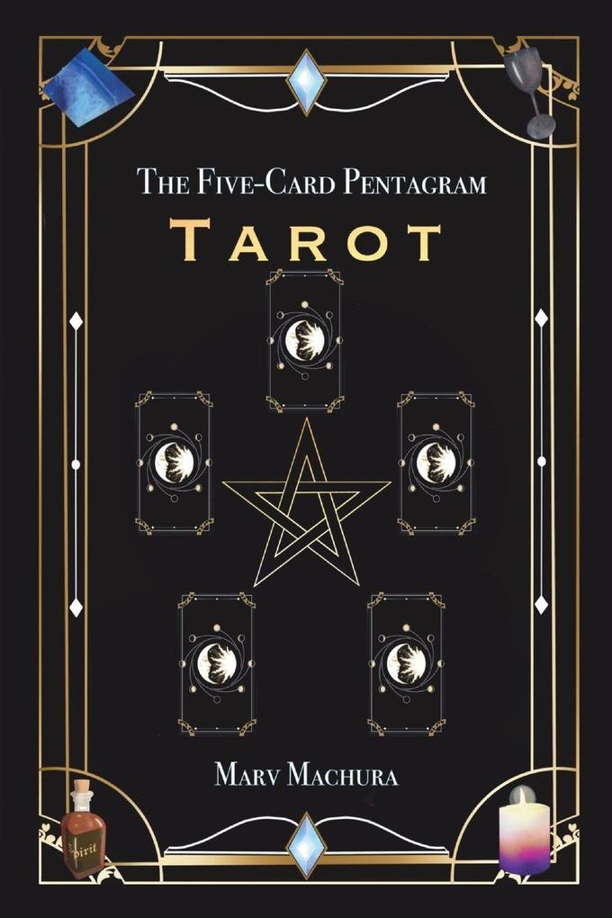 The Five-Card Pentagram Tarot
