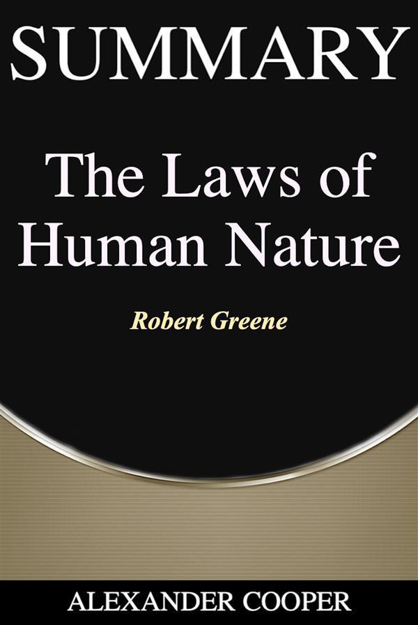 Summary of The Laws of Human Nature