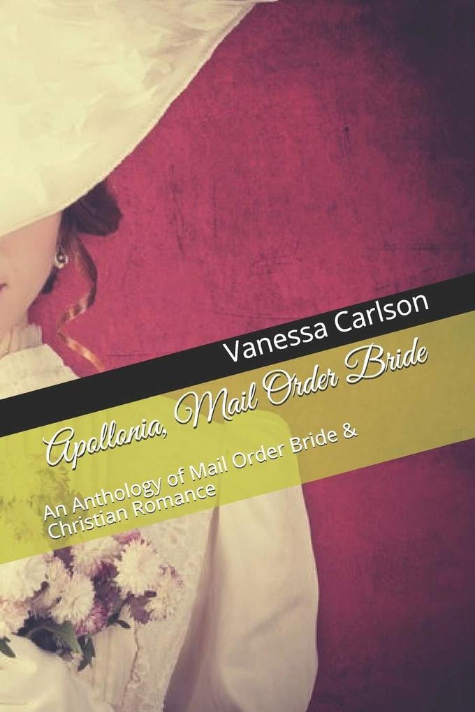 nia Mail Order Bride An Anthology of Mail Order Bride & Christian Romance