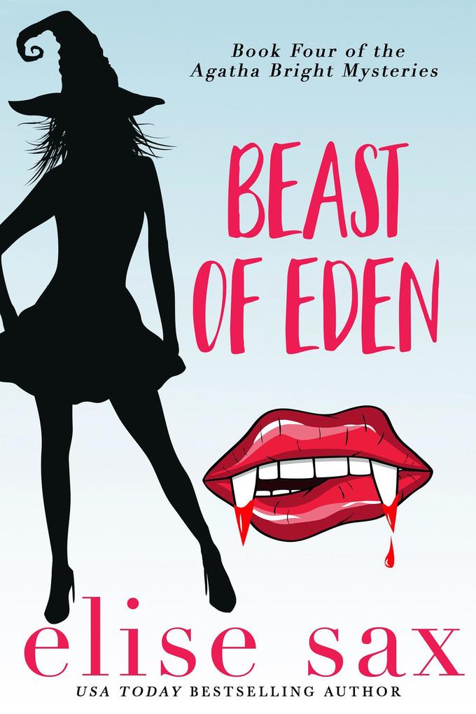Beast of Eden (Agatha Bright Mysteries #4)
