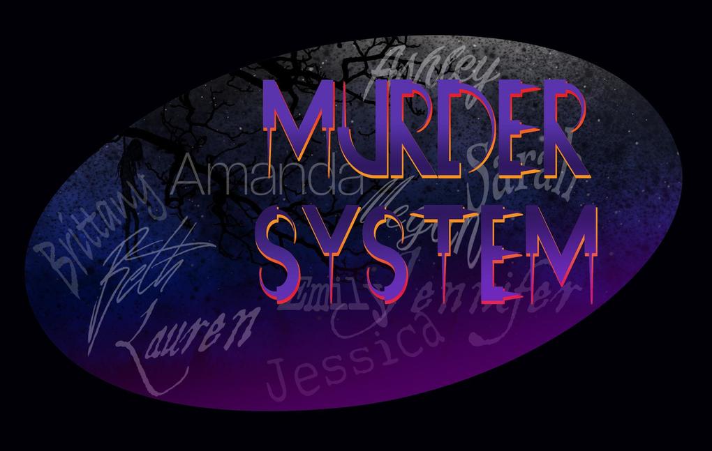 Murder System
