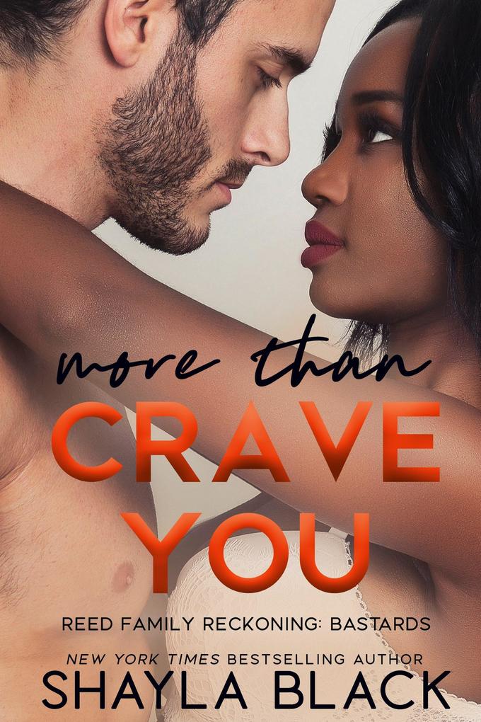 More Than Crave You (Reed Family Reckoning #4)