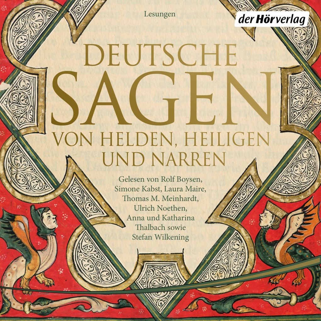 Deutsche Sagen von Helden Heiligen und Narren