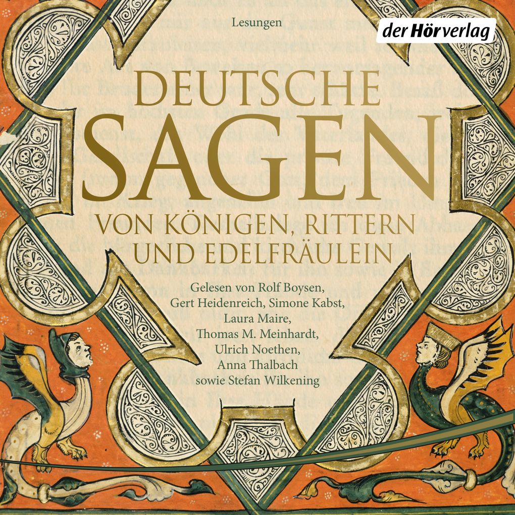 Deutsche Sagen von Königen Rittern und Edelfräulein