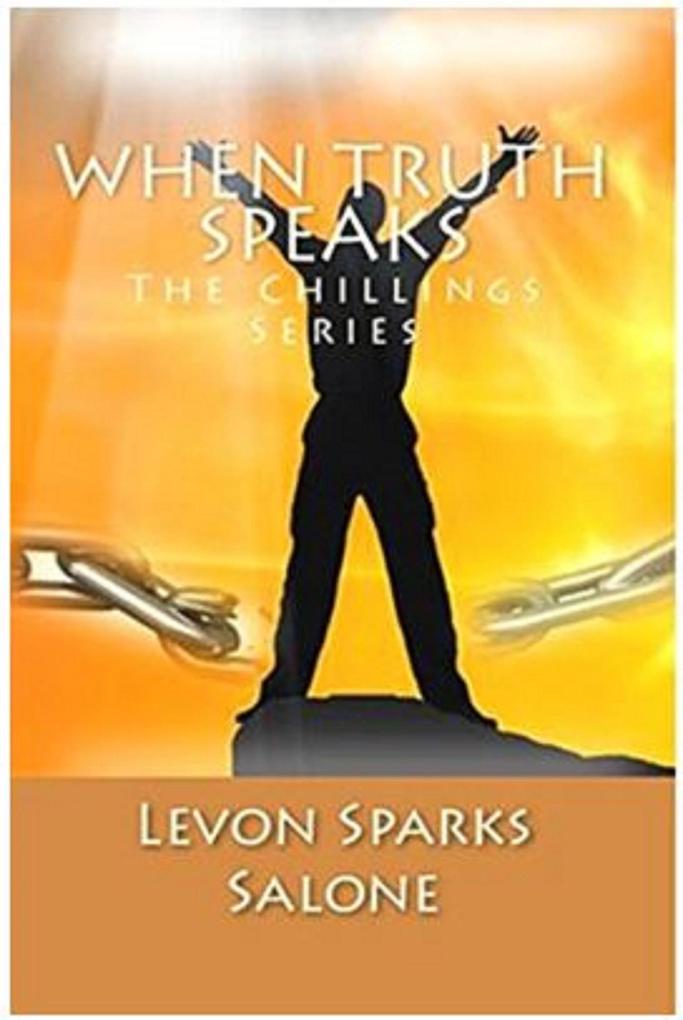 When Truth Speaks (The Chillings Series #3)