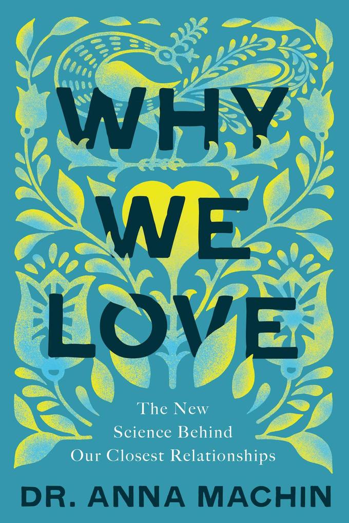 Simon + Schuster Llc Why We Love