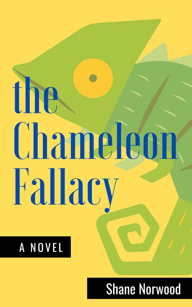 The Chameleon Fallacy (Bamboo Books #2)
