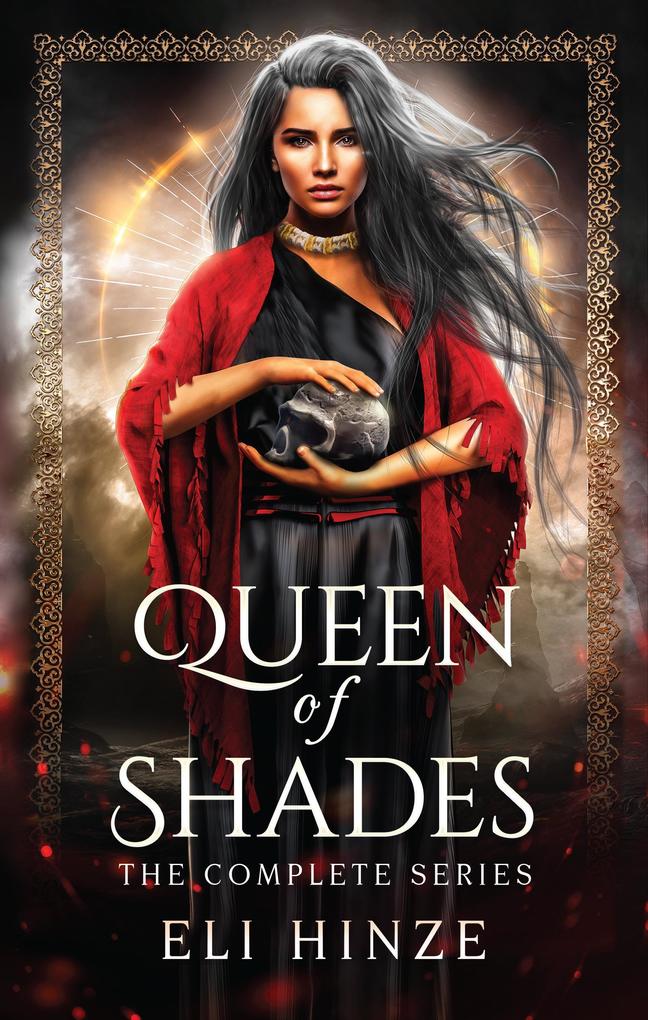Queen of Shades the Complete Series