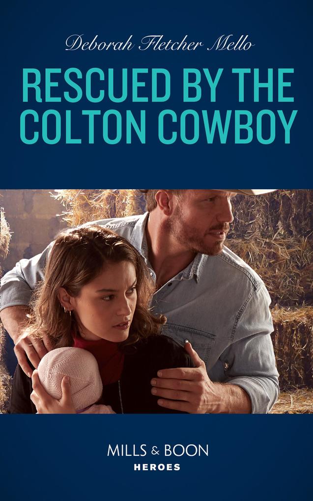 Rescued By The Colton Cowboy