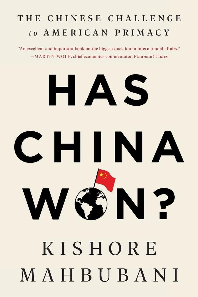 Has China Won?