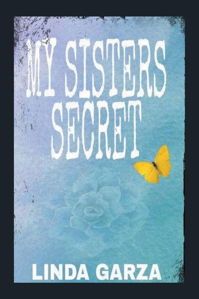 My Sister's Secret