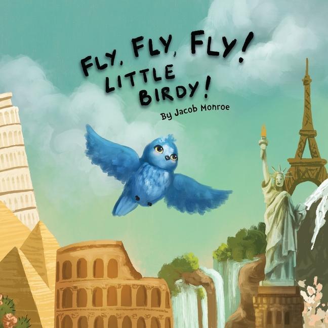 Fly Fly Fly Little Birdy!