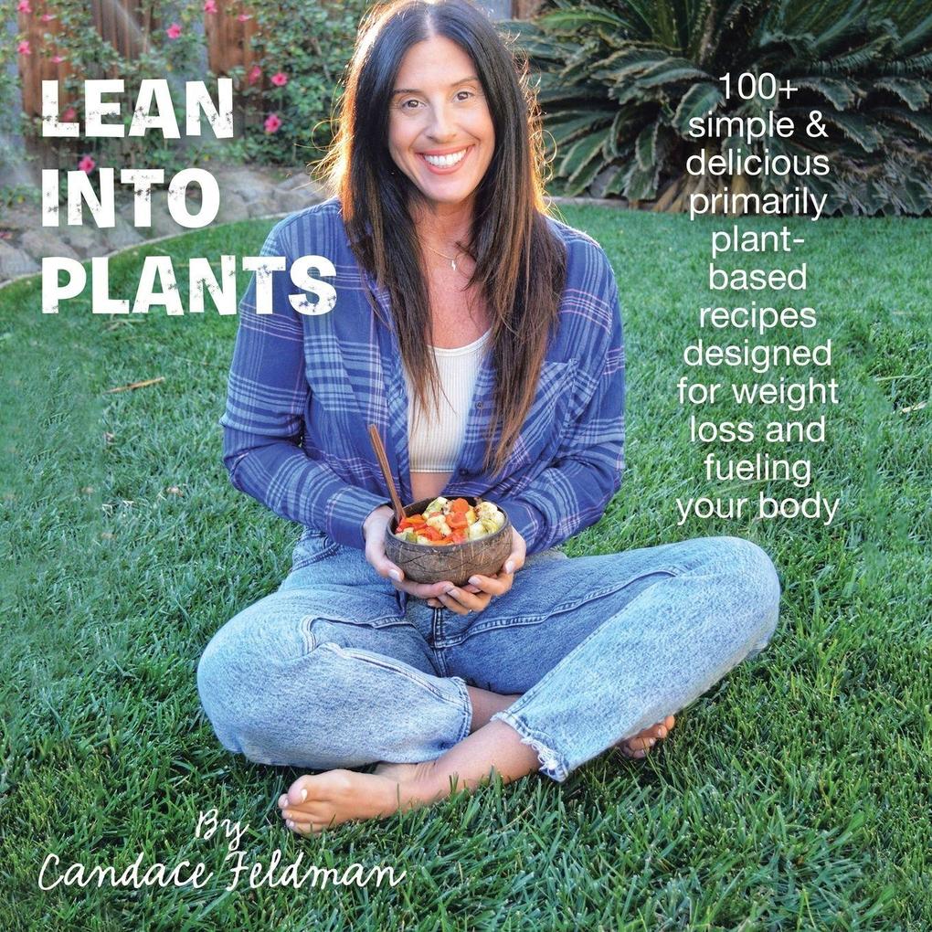 Lean into Plants