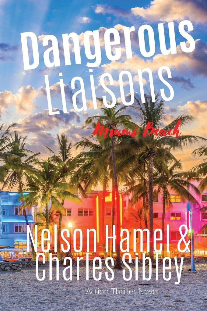 Dangerous Liaisons