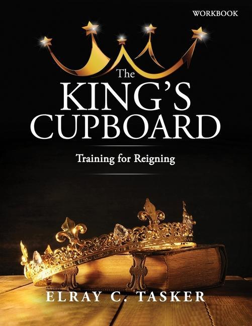 The King‘s Cupboard: Training for Reigning