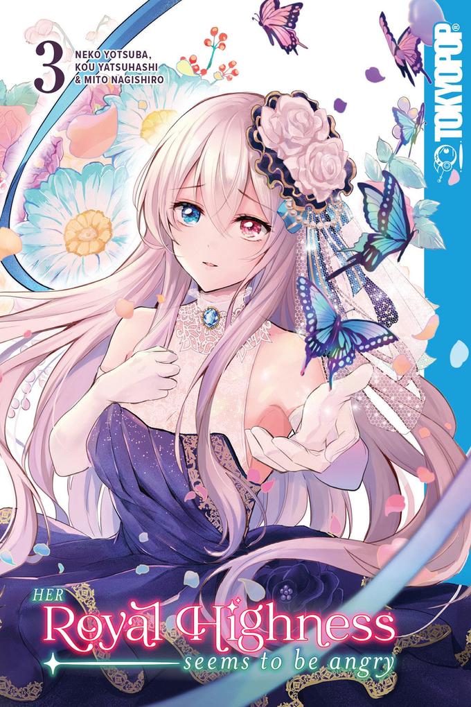 Her Royal Highness Seems to Be Angry Volume 3