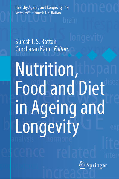 Nutrition Food and Diet in Ageing and Longevity