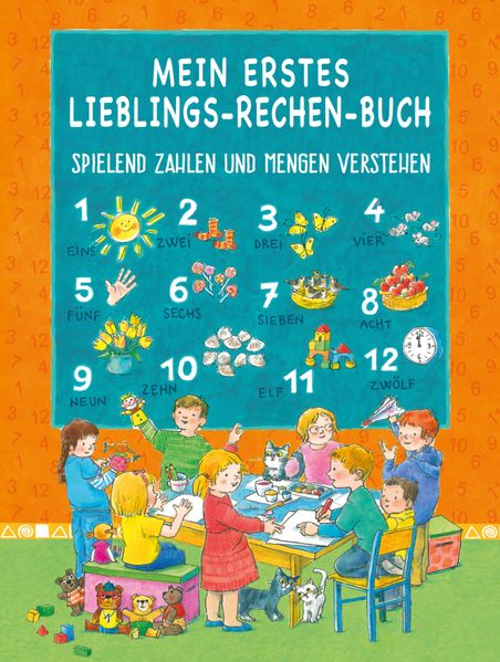 MEIN ERSTES LIEBLINGS-RECHEN-BUCH