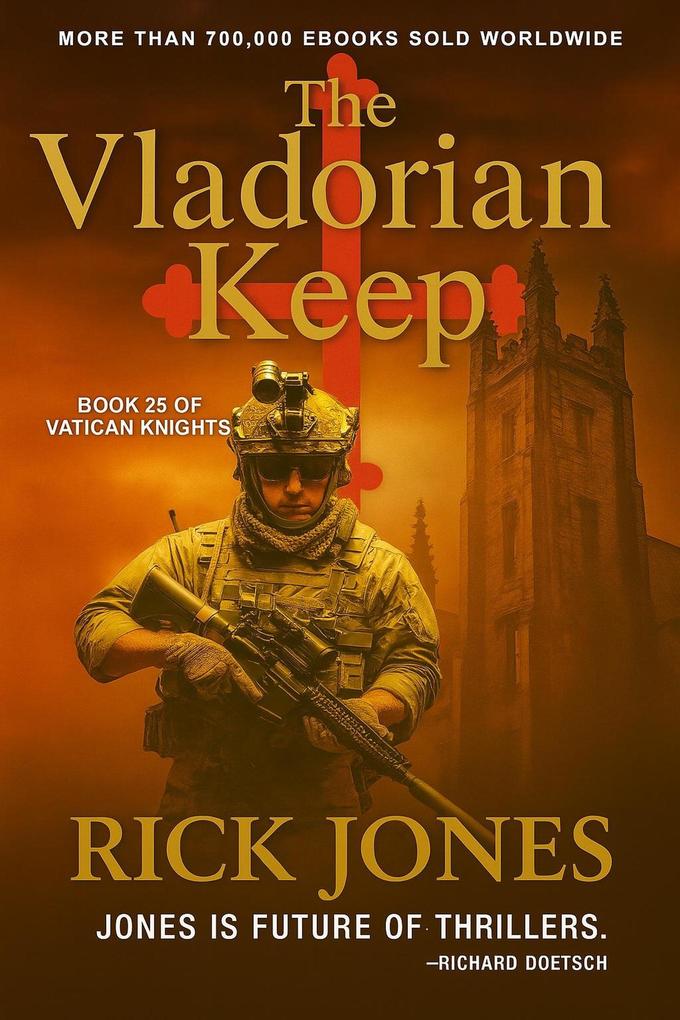 The Vladorian Keep (The Vatican Knights)