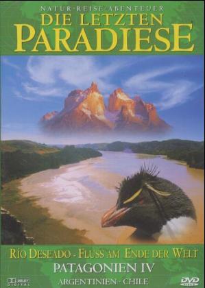 Die letzten Paradiese - Rio Deseado - Fluss am Rande der Welt - Patagonien IV - Argentinien