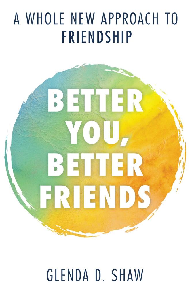 Better You Better Friends