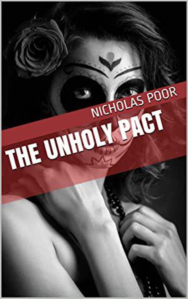 The Unholy Pact